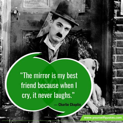 88 Charlie Chaplin Quotes About Love Smile Happiness That Will Make