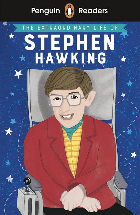 Penguin Readers Level 3 The Extraordinary Life Of Stephen Hawking Elt