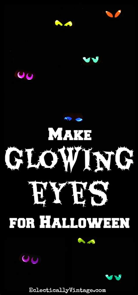 How To Make Glow Stick Eyes At Eclectically Vintage
