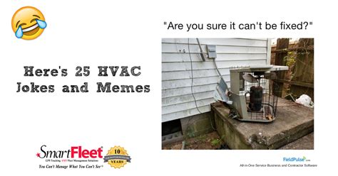 Hvac Jokes And Memes With Fieldpulse Gps Fleet Tracking And Management