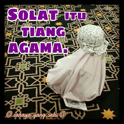 Sahaja aku sembahyang fardhu zohor empat rakaat (*) kerana allah ta'ala. @ cahaya.yang.satu @: Jom SOLAT!