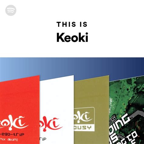 Keoki Spotify