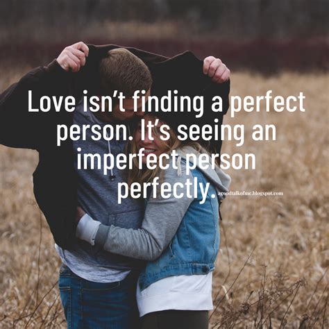Imperfect Person In 2020 Love Quotes For Him Creative Life Quotes