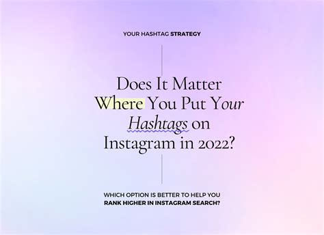 Instagram Hashtags Best Place To Put Hashtags On Instagram