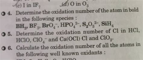 C I In IF7 D O In O3 4 Determine The Oxidation Number Of The Atom