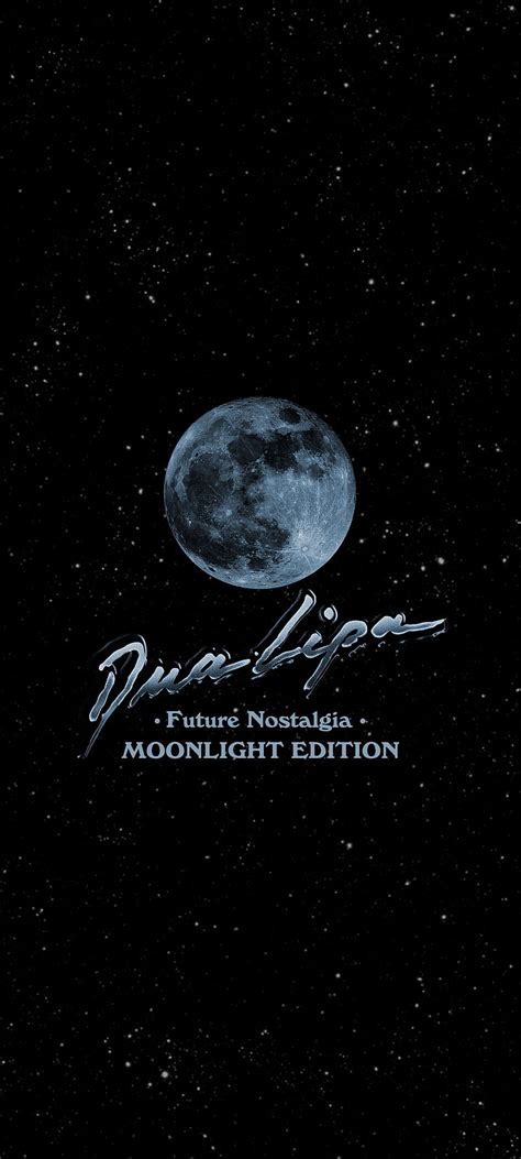 Moonlight Edition Dark Dua Dua Lipa Future Nostalgia Lipa Moon