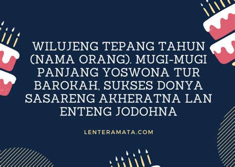 Ucapan Ulang Tahun Dalam Bahasa Jawa Goto The Longside Journey