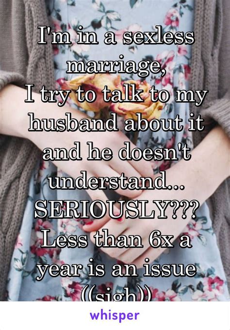 Whisper App Confessions From People In Sexless Marriages Sexless