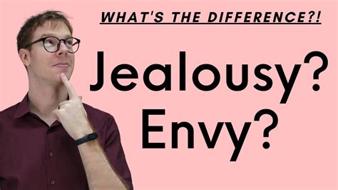 Jealousy Envy Whats The Difference Youtube
