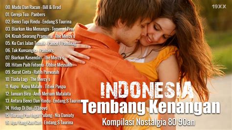Tembang Kenangan Kompilasi Nostalgia 80 90an Lagu Kenangan Indonesia Vol 1 Youtube