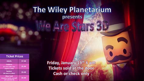 We Are Stars 3d — Wiley Planetarium Jan 19 News And Events