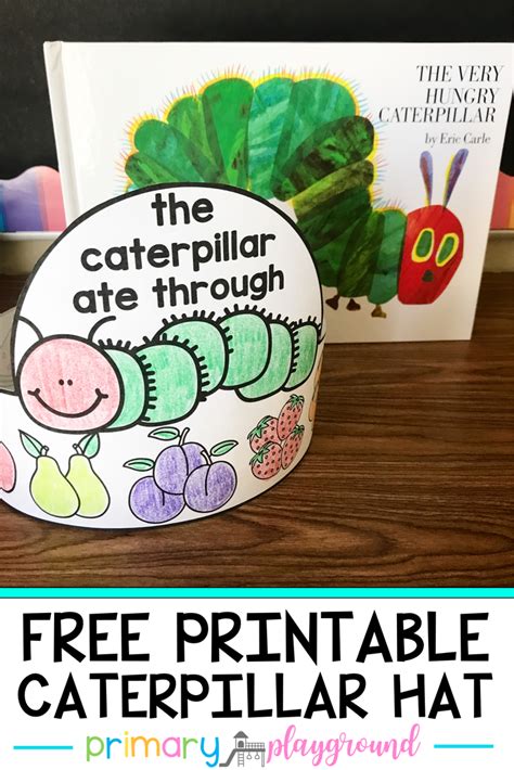 If your little one loves the very hungry caterpillar, then they're sure to delight in these printable coloring pages and activities! Free Printable Caterpillar Hat | Caterpillar preschool ...
