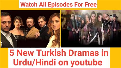 New Turkish Dramas In Urduhindi Watch On Youtube Turkish Dramas In