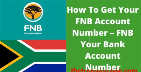 How To Get Your Fnb Account Number Find Your Bank Account Number