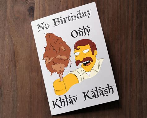 No Birthday Only Khlav Kalash Los Simpson Funny Birthday Etsy México