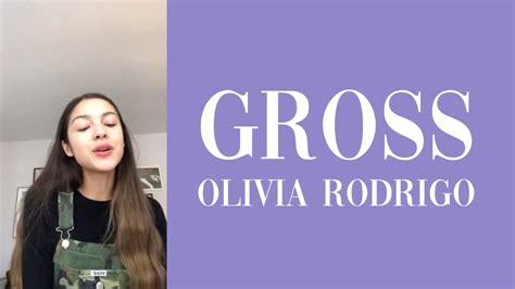 Gross Unreleased Song By Olivia Rodrigo Youtube