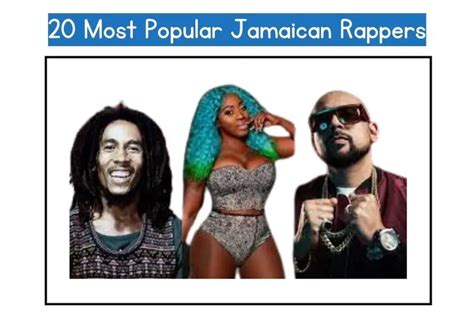 20 Most Popular Jamaican Rappers You Should Know In 2023