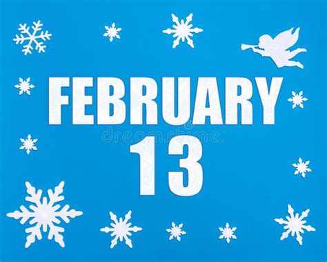 February 13th Winter Blue Background With Snowflakes Angel And A