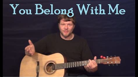 You Belong With Me Taylor Swift Easy Guitar Lesson How To Play Youtube