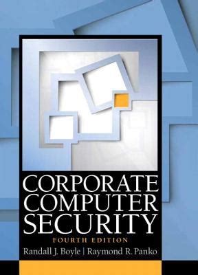 Cybercrime, cybercrime investigation, forensics, forensic, crime, investigation, computer forensics. Corporate Computer Security 4th edition | Rent 9780133545197 | Chegg.com