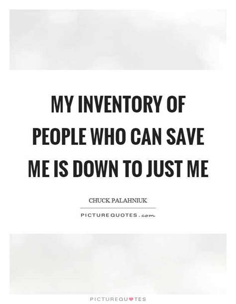 Top 27 Quotes And Sayings About Inventory