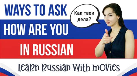 learn basic russian phrases ways to ask how are you in russian and some great ways to respond