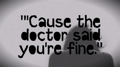 the doctor said [lyrics] youtube
