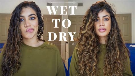 How I Dry My Hair Wet To Dry 2c3a Wavy And Curly Hair Routine Youtube