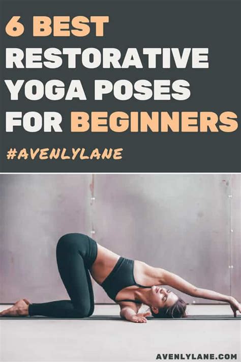 Storyfire with or without props. Best Restorative Yoga Poses for Beginners | Avenly Lane ...