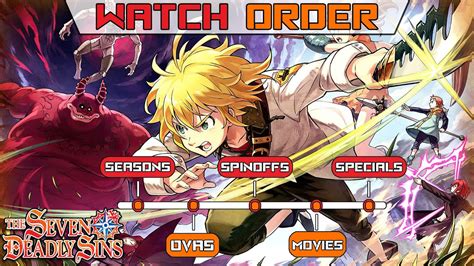 How To Watch Seven Deadly Sins In Order Where To Watch 2022 Youtube
