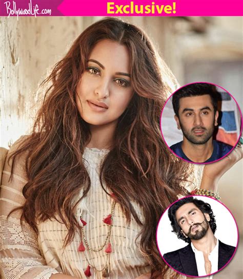 Sonakshi Sinha Just Rejected Ranveer Singh And Ranbir Kapoor Find Out Why Bollywood News