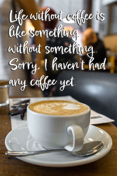 Good Morning Coffee Love Quotes Ilsa Raquel