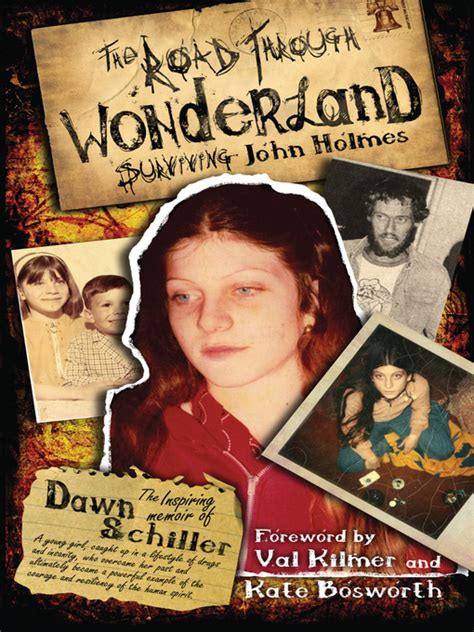 The Road Through Wonderland Ebook Surviving John Holmes By Dawn