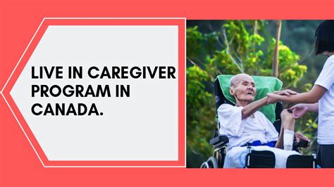 Live In Caregiver Program In Canada Youtube