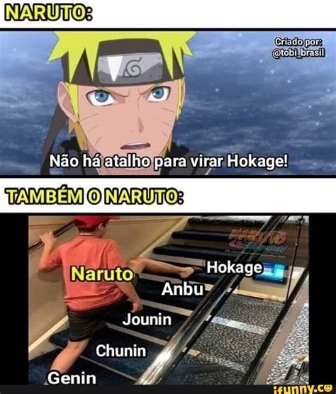 Criado Etobi Brasil Naruto Não Há Atalho Para Virar Hokage Naruto