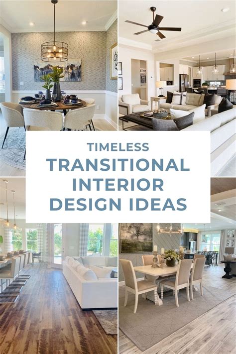 Transitional Interior Design Ideas 9 Ways To Achieve The Look