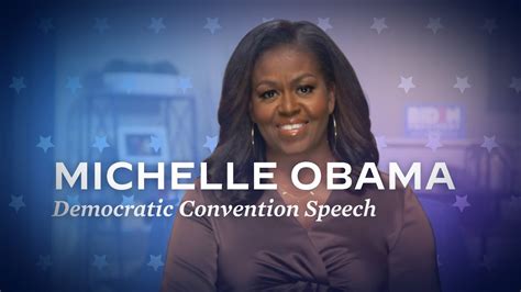 Michelle Obama Speech At The Democratic Convention Joe Biden For
