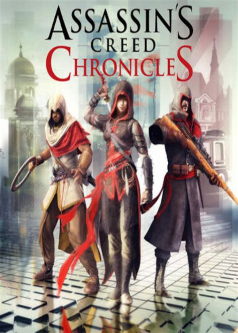 Buy Assassin S Creed Chronicles Trilogy Ubisoft Connect Cd Key Compare