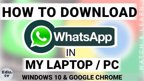 How To Download Whatsapp In Laptop Pc In Computer How To Download