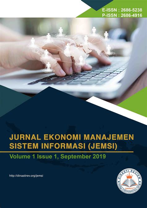 Sistem informasi manajemen atau sim (bahasa inggris: PENYELARASAN TEKNOLOGI INFORMASIDENGAN STRATEGI BISNIS | Jurnal Ekonomi Manajemen Sistem Informasi