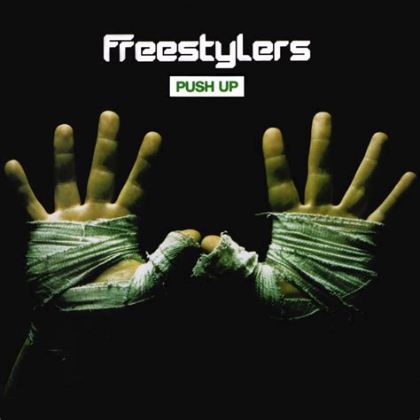 Push Up Original Mix A Song By Freestylers On Spotify