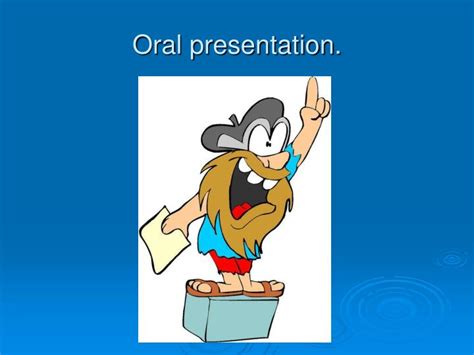 Ppt Oral Presentation Powerpoint Presentation Free Download Id