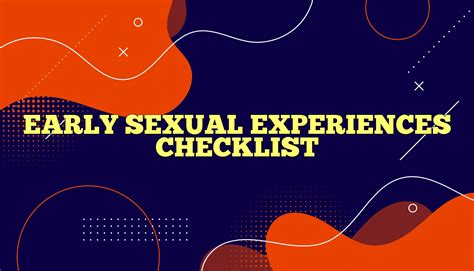 Early Sexual Experiences Checklist
