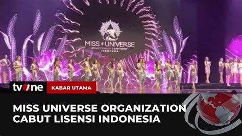 Miss Universe Cabut Lisensi Untuk Penyelenggara Indonesia Kabar Utama