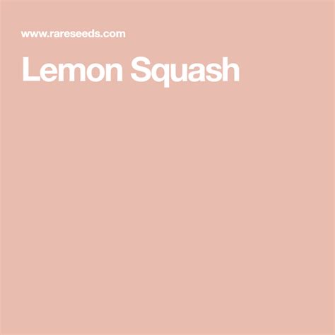 Lemon Squash In 2020 Squash Lemon Summer Squash