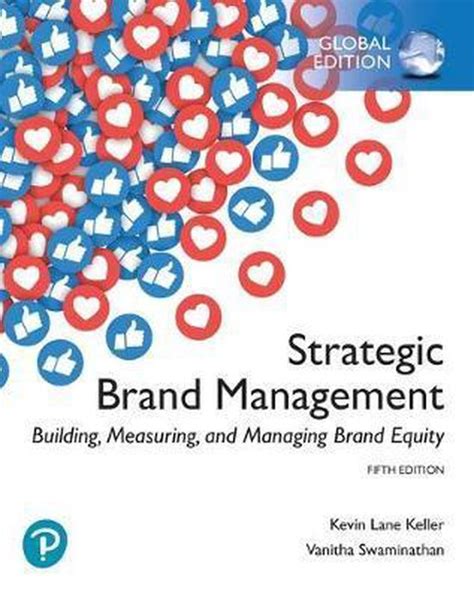 Strategic Brand Management Paperback For Courses In Brand Management
