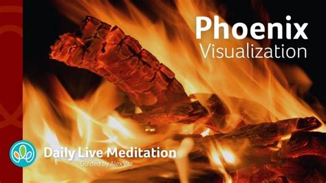 370 Phoenix Visualization Meditation Restart And Grow Guided Daily