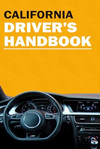 California Drivers Handbook 2022 California Drivers License Handbook