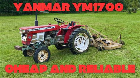 Buying And Fixing A Yanmar Ym1700 Tractor Cheap Youtube