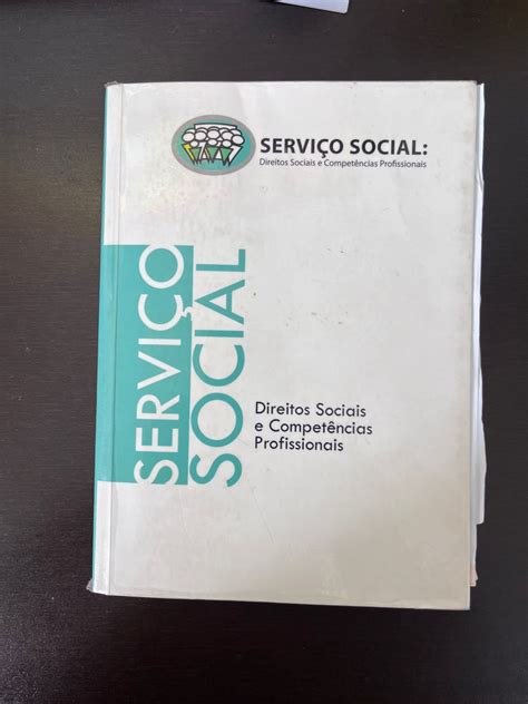 Livro Serviço Social Direitos Sociais e Competências Profissionais